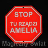 STOP- Tu Rządzi Amelia