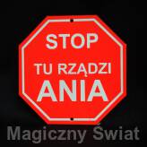 STOP- Tu Rządzi Ania