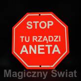 STOP- Tu Rządzi Aneta